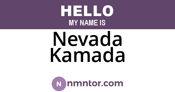 Nevada Kamada
