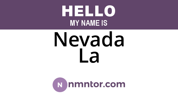 Nevada La