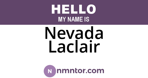 Nevada Laclair