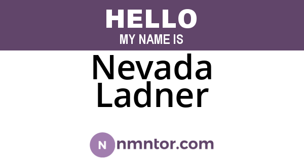 Nevada Ladner