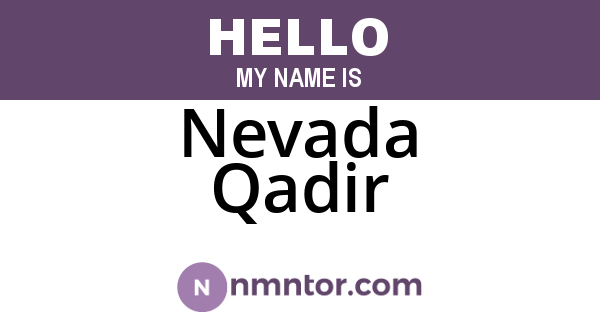 Nevada Qadir