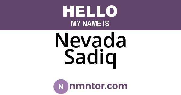 Nevada Sadiq