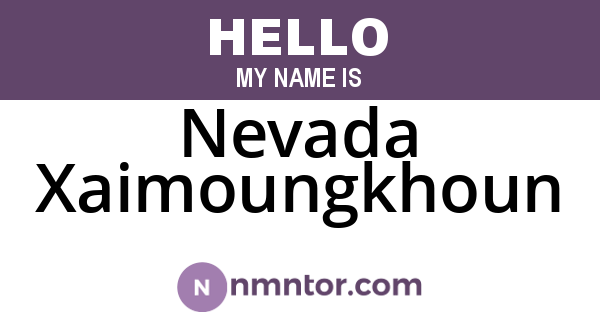Nevada Xaimoungkhoun