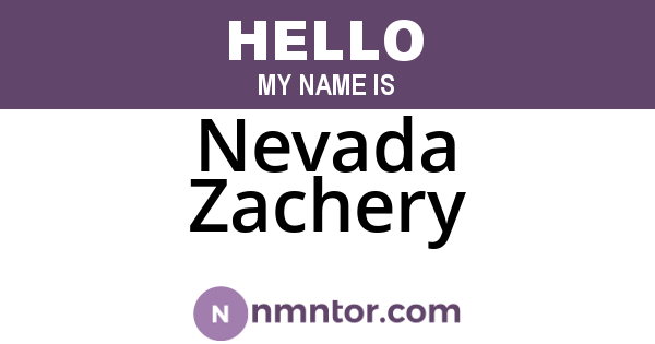 Nevada Zachery