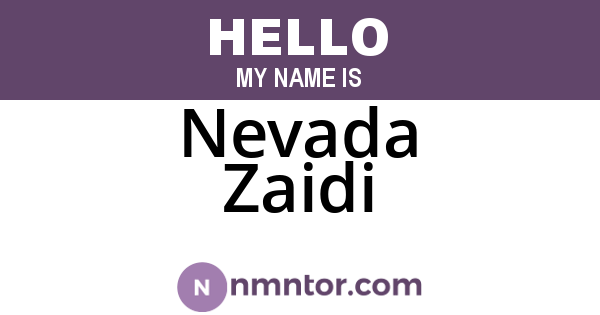 Nevada Zaidi