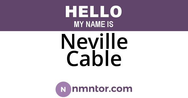 Neville Cable