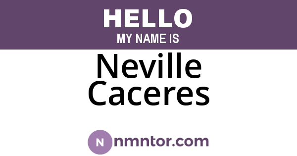 Neville Caceres