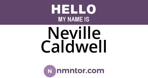 Neville Caldwell