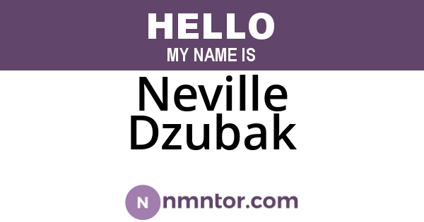 Neville Dzubak