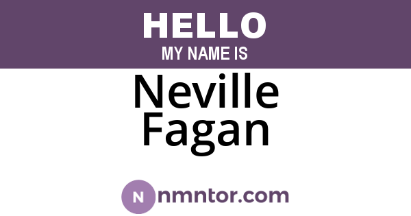 Neville Fagan