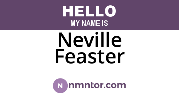 Neville Feaster