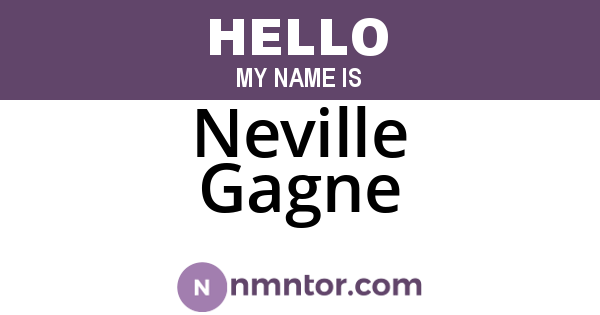 Neville Gagne