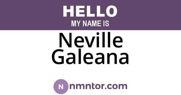 Neville Galeana