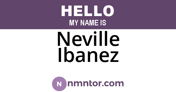 Neville Ibanez