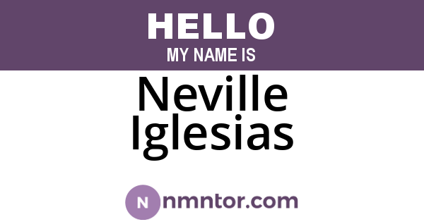 Neville Iglesias