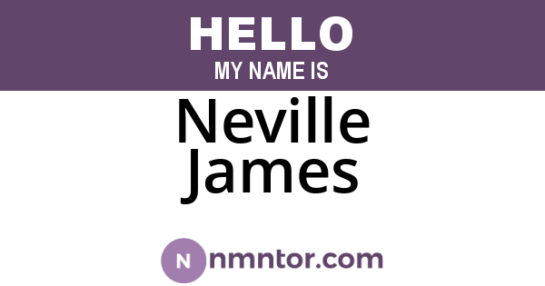 Neville James