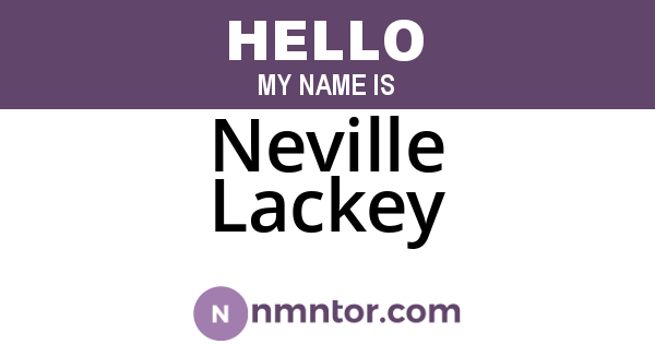 Neville Lackey