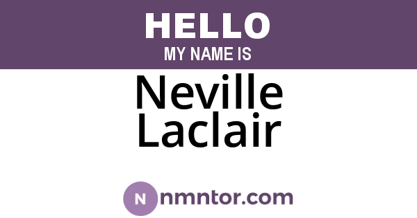 Neville Laclair