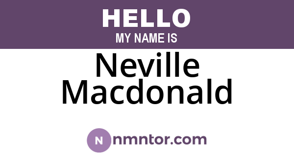Neville Macdonald