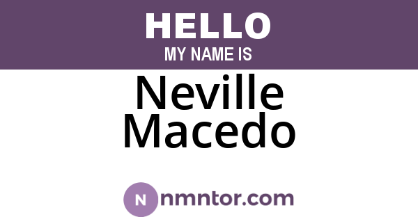Neville Macedo