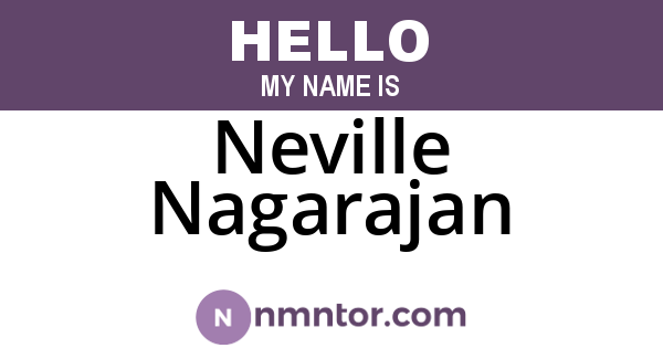 Neville Nagarajan