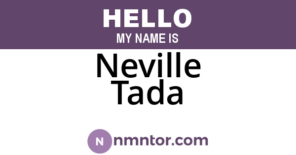 Neville Tada