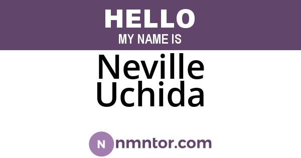 Neville Uchida
