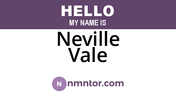 Neville Vale