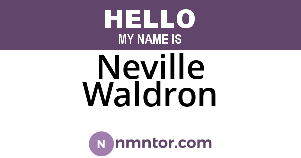 Neville Waldron