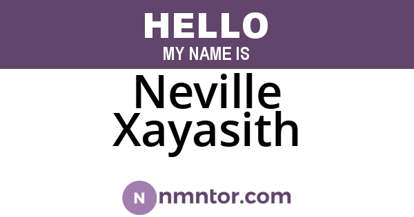 Neville Xayasith