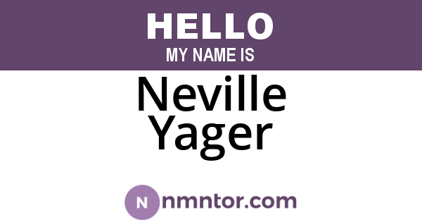 Neville Yager