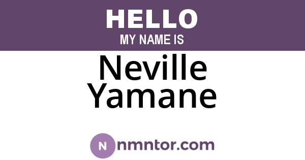 Neville Yamane
