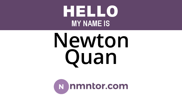 Newton Quan