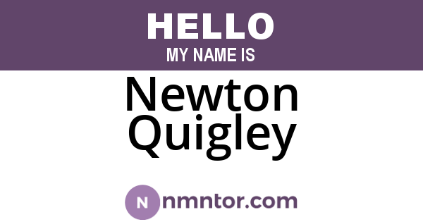 Newton Quigley