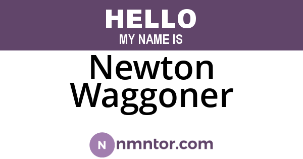 Newton Waggoner
