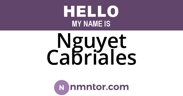 Nguyet Cabriales