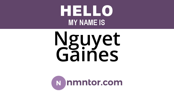 Nguyet Gaines