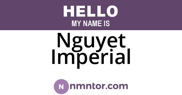 Nguyet Imperial