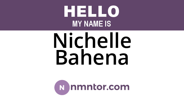 Nichelle Bahena