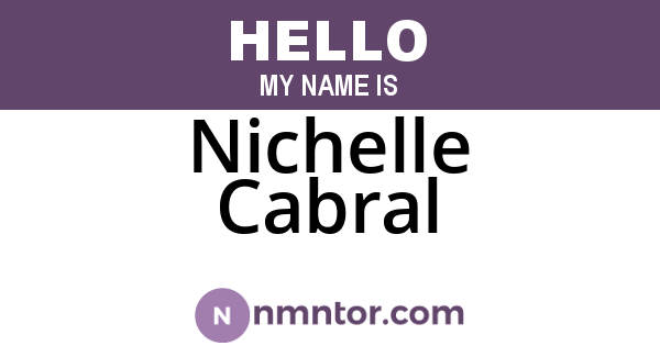 Nichelle Cabral
