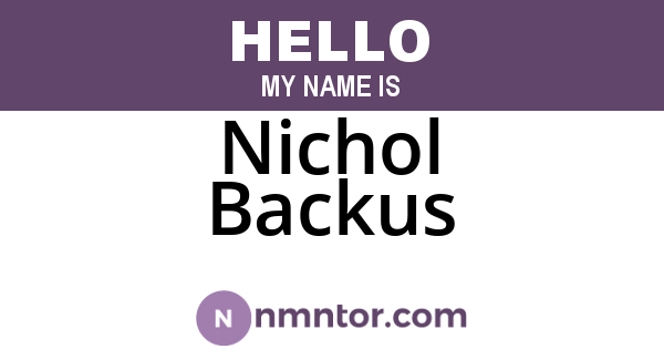 Nichol Backus