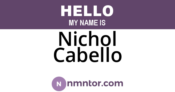 Nichol Cabello