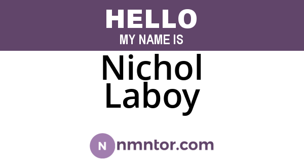 Nichol Laboy