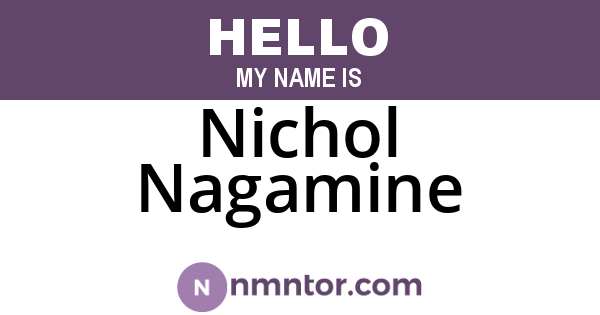 Nichol Nagamine