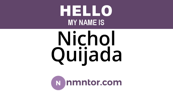 Nichol Quijada