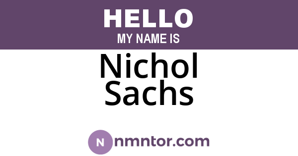 Nichol Sachs