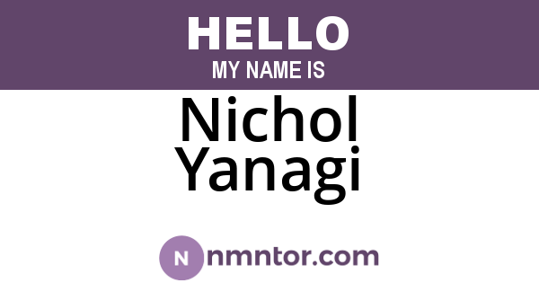 Nichol Yanagi