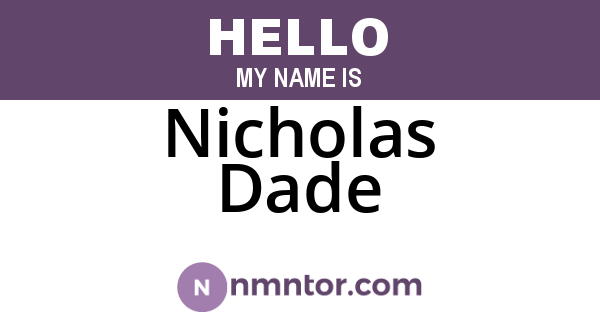 Nicholas Dade