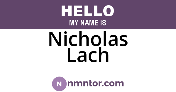 Nicholas Lach