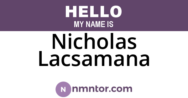 Nicholas Lacsamana